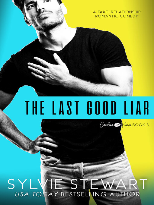 Title details for The Last Good Liar by Sylvie Stewart - Available